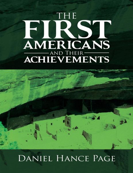 The First Americans and Their Achievements (eBook, ePUB)