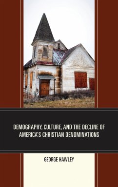 Cover Demography, Culture, and the Decline of America's Christian Denominations (eBook, ePUB)