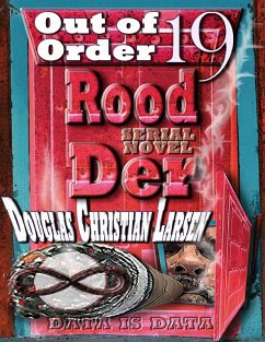 Rood Der: 19: Out of Order (eBook, ePUB) - Larsen, Douglas Christian