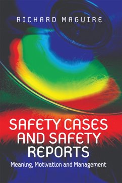 Safety Cases and Safety Reports (eBook, ePUB) - Maguire, Richard