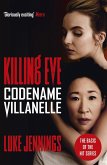 Killing Eve: Codename Villanelle (eBook, ePUB)