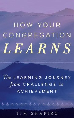 How Your Congregation Learns (eBook, ePUB) - Shapiro, Tim