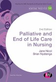 Palliative and End of Life Care in Nursing (eBook, ePUB)