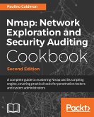 Nmap: Network Exploration and Security Auditing Cookbook (eBook, ePUB)