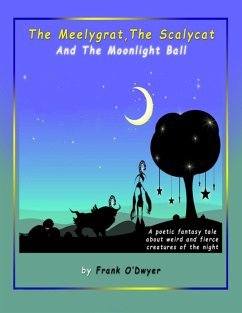 Cover The Meelygrat the Scalycat and the Moonlight Ball (eBook, ePUB)