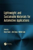 Lightweight and Sustainable Materials for Automotive Applications (eBook, PDF)