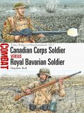 Canadian Corps Soldier vs Royal Bavarian Soldier (eBook, ePUB)