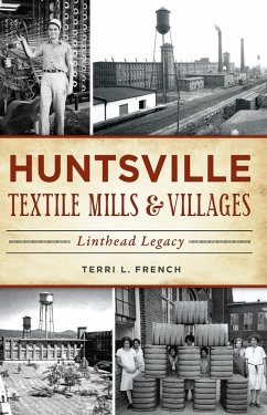Cover Huntsville Textile Mills & Villages (eBook, ePUB)