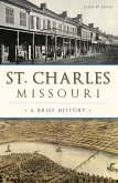 St. Charles, Missouri (eBook, ePUB)