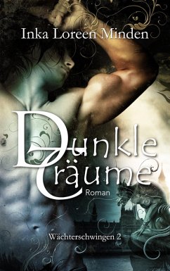 Dunkle Träume (eBook, ePUB) - Minden, Inka Loreen