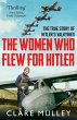The Women Who Flew for Hitler (eBook,... - Bild 1