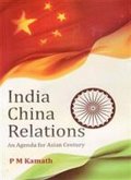 India China Relations (eBook, ePUB)