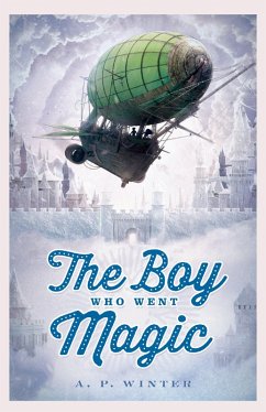 Cover Boy Who Went Magic (eBook, ePUB)
