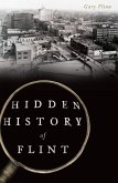 Hidden History of Flint (eBook, ePUB)