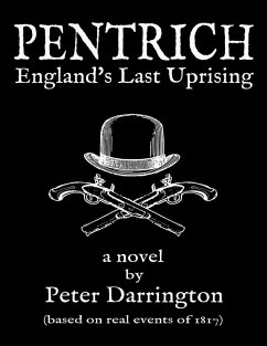 Cover Pentrich - England's Last Uprising (eBook, ePUB)