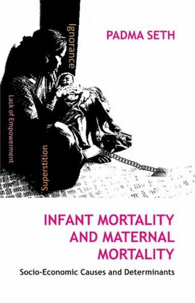 Infant Mortality And Maternal Mortality (eBook, ePUB) Infant Mortality And Maternal Mortality (eBook, ePUB)