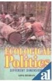 Ecological Politics (eBook, ePUB) Ecological Politics (eBook, ePUB)