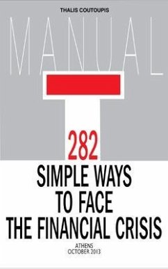 282 Simple Ways to Face the Financial Crisis (eBook, ePUB) - Coutoupis, Thalis