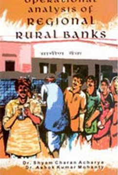 Operational Analysis of Regional Rural Banks (eBook, ePUB) - Acharya, S. C.; Mohanty, A. K.