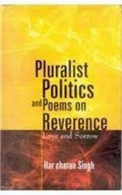 Pluralist Politics and Poems on Revernce (eBook, ePUB) - Singh, Harcharan