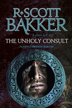 The Unholy Consult (eBook, ePUB) - Bakker, R. Scott