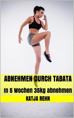 Cover Abnehmen durch Tabata (eBook, ePUB)