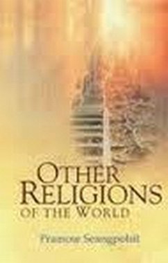 Other Religions of the World (eBook, ePUB) - Seangpolsit, Pramote