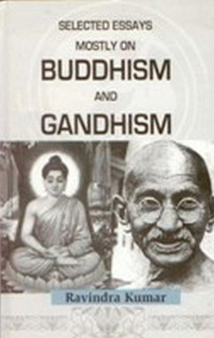 Cover Selected Essays Mostly on Buddism and Gandhism (eBook, ePUB)