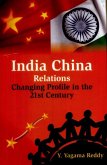 India China Relations (eBook, ePUB)