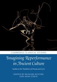 Imagining Reperformance in Ancient Culture (eBook, PDF)