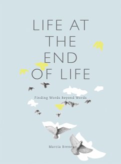 Life at the End of Life (eBook, ePUB) - Brennan, Marcia
