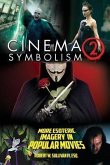 Cinema Symbolism 2 (eBook, ePUB) Cinema Symbolism 2 (eBook, ePUB)
