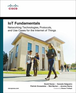 IoT Fundamentals (eBook, PDF) - Hanes David; Salgueiro Gonzalo; Grossetete Patrick; Barton Robert; Henry Jerome