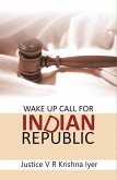 Wake Up Call for Indian Republic (eBook, ePUB)