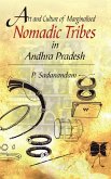 Art And Culture of Marginalised Nomadic Tribes In Andhra Pradesh (eBook, ePUB)