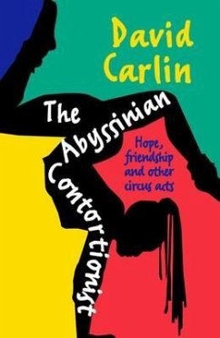 The Abysinnian Contortionist (eBook, ePUB) - Carlin, David