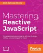 Mastering Reactive JavaScript (eBook,... - Bild 1