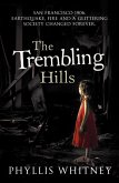 The Trembling Hills (eBook, ePUB)