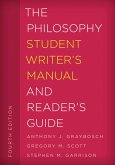 The Philosophy Student Writer's Manual and Reader's Guide (eBook, ePUB) The Philosophy Student Writer's Manual and Reader's Guide (eBook, ePUB)