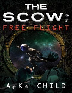 Cover The Scow: Free Flight (eBook, ePUB)