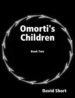Omorti's Children: Book Two (eBook, ePUB) - Short, David