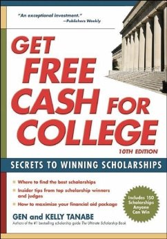 Get Free Cash for College (eBook, ePUB) - Tanabe, Gen; Tanabe, Kelly