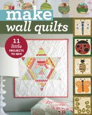 Make Wall Quilts (eBook, ePUB)