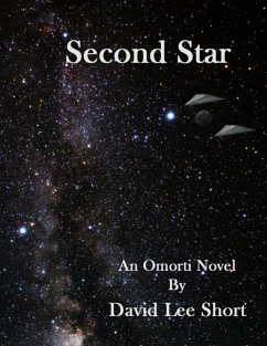 Second Star : An Omorti Novel (eBook, ePUB) - Short, David Lee