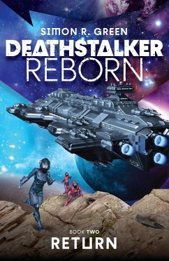 Deathstalker Return (eBook, ePUB) - Green, Simon R.