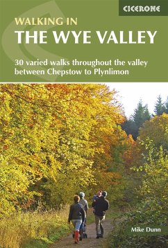 Walking in the Wye Valley (eBook, ePUB) - Dunn, Mike
