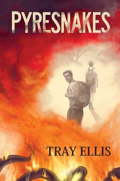 Pyresnakes (eBook, ePUB) - Ellis, Tray