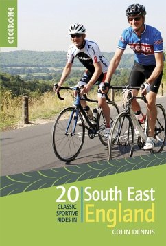 20 Classic Sportive Rides in South East England (eBook, ePUB) - Dennis, Colin