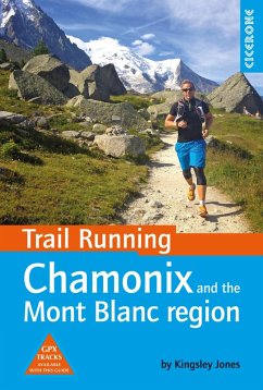 Trail Running - Chamonix and the Mont Blanc region (eBook, ePUB) - Jones, Kingsley