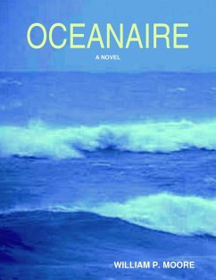 Oceanaire (eBook, ePUB) - Moore, William P.